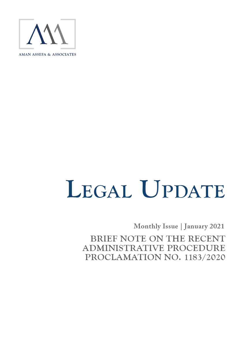 Brief note on the Recent administrative Procedure Proclamation No. 1183/2020