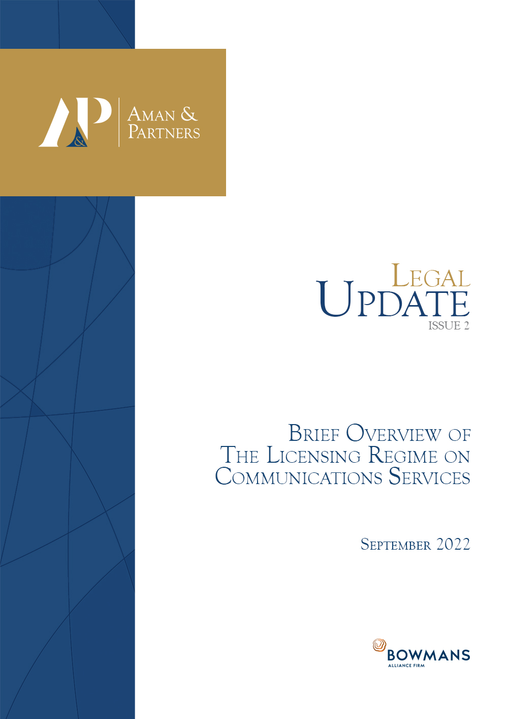 Brief Overview of the Licensing Regime on Communications Services